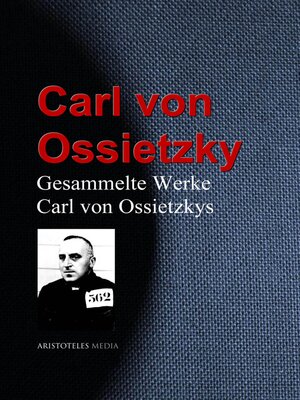 cover image of Gesammelte Werke Carl von Ossietzkys